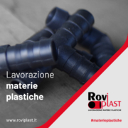 LAVORAZIONE MATERIE PLASTICHE